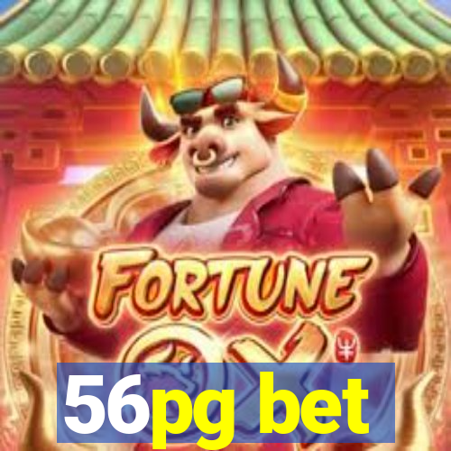 56pg bet